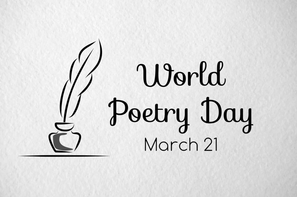 Celebrating World Poetry Day National Council of Teachers of English