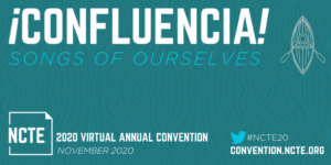 2020 NCTE Virtual Annual Convention