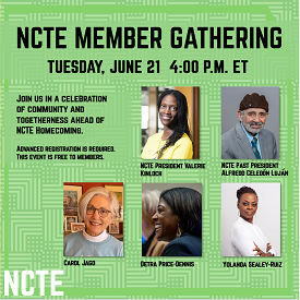 NCTE June 2022 Member Gathering