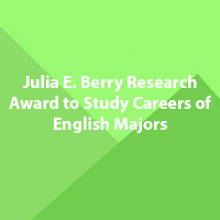 Julia E. Berry Research Award to Study Careers of English Majors