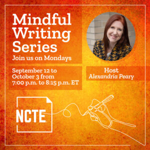 NCTE Mindful Writing Series