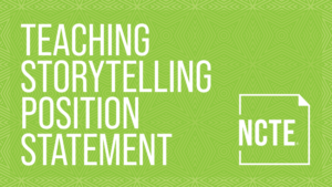 Teaching Storytelling Position Statement
