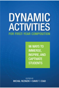 Front cover of the book Dynamic Activities for First-Year Composition.