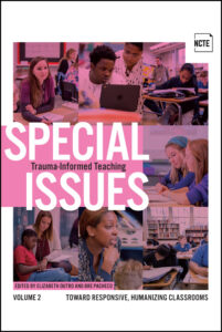 Front cover for the book Special Issues. Volume 2: Trauma-Informed Teaching.