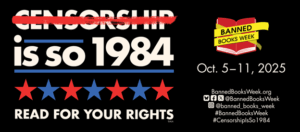 2025 Banned Books Week logo and information
