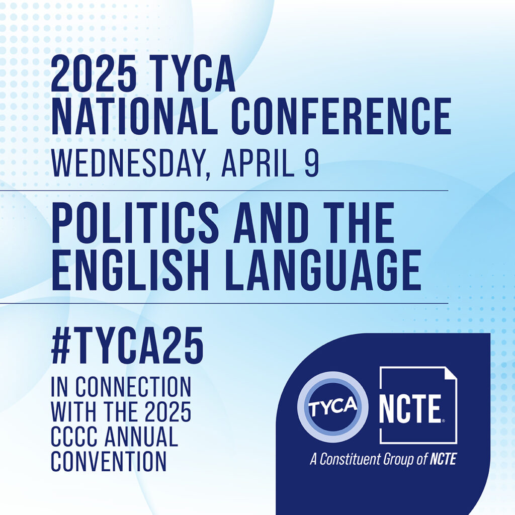 TYCA National Conference National Council of Teachers of English