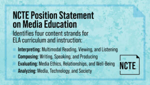 NCTE Position Statement Media Education