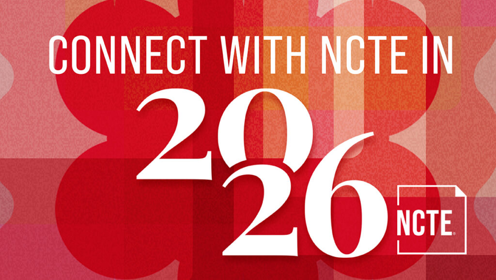 Graphic with red design says Connect With NCTE in 2026.
